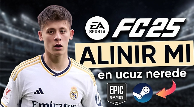 EA Sports FC 25 alınır mı? Fiyatını hak ediyor mu?